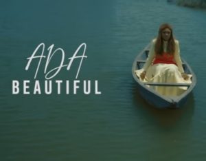 Watch And Download Gospel Music Video:- Ada – Beautiful