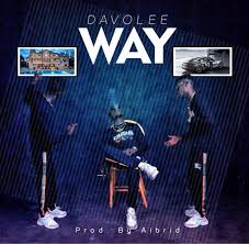 Download Music Mp3:- DavoLee – Way
