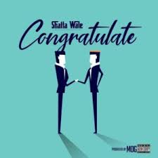 Download Music Mp3:- Shatta Wale – Congratulate