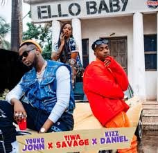 Download Music Mp3:- Young Jonn Ft Kizz Daniel x Tiwa Savage – Ello Baby