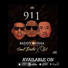 Download Music Mp3:- Baddy Oosha Ft Small Doctor x Qdot – 911