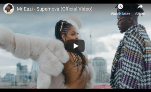 Watch And Download Music Video:- Mr Eazi – Supernova [Official Video]