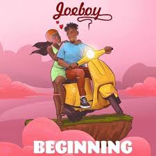 Download Music Mp3:- Joeboy – Beginning (Prod. By Killertunes)