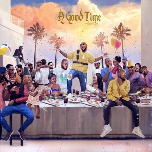 Download Full Music Album Mp3:- Davido - A Good Time (All Tracks Here)