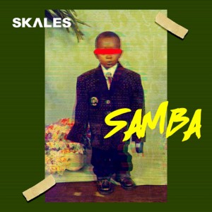 Download Music Mp3:- Skales – Samba (Prod. By JayPizzle)