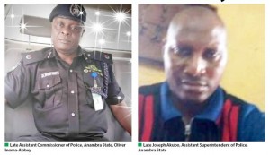 The story has been told of how two senior police officers were reportedly killed in Anambra state. Controversies have continued to trail the alleged killing of two senior police officers from Anambra command by suspected members of the Indigenous People