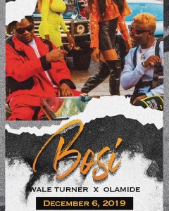 Download Music Mp3:- Wale Turner Ft Olamide – Bosi