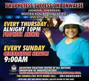 A 35-year-old Warri based Prophetess, Success Oni Onwueze has allegedly been poisoned to death by her Junior pastors in order to take over her church, Salvation Solution Centre of All Nations.