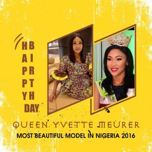 Queen Yvette Meurer, Most Beautiful Model In Nigeria Marks Birthday In Amazing Moments And Impressive Felicitations Most Beautiful Mode