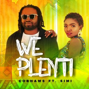 Download Music Mp3:- Cobhams Asuquo Ft Simi – We Plenti