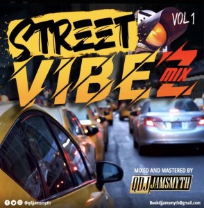 Download Music Mixtape Mp3:- DJ Jamsmyth – Street Vibez Mix Vol 1 DJ Jamsmyth comes through with another banging