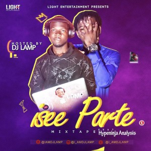 Download Music Mixtape Mp3:- DJ Lamp Ft. Hypeninja Analysis – Isee Parte Mixtape