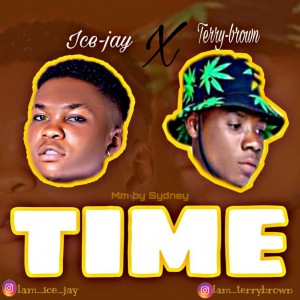 Download Music Mp3:- Ice jay Ft Terry Brown - Time