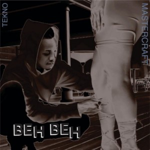 [Full Music Lyrics]:- Tekno – “Beh Beh” (Prod. By Masterkraft)