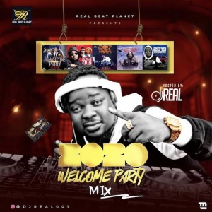 Download Music Mixtape Mp3:- DJ Real – 2020 Welcome Party Mix