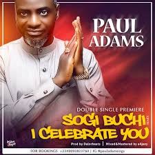 Download Music Mp3:- Paul Agubata Adams - So Gi Bu Chi