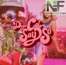 Download Music Mp3:- Doja Cat - Say So ft. Nicki Minaj