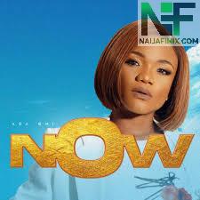 Download Music Mp3:- Ada Ehi - Now