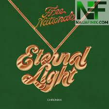 Download Music Mp3:- Free Nationals & Chronixx - Eternal Light