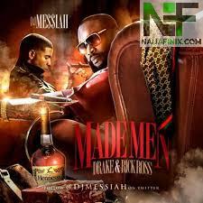 Download Music Mp3:- Rick Ross Ft Drake - Made Men