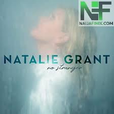 Download Music Mp3:- Natalie Grant - My Weapon