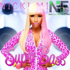 Download Music Mp3:- Nicki Minaj - Super Bass