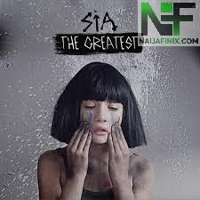 Download Music Mp3:- Sia Ft Kendrick Lamar - The Greatest