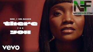 Watch & Download Music Video:- Simi Ft Ms Banks – There For You