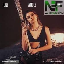 Download Music Mp3:- Dixie D'Amelio - One Whole Day Ft Wiz Khalifa