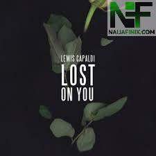 Download Music Mp3:- Lewis Capaldi - Lost On You