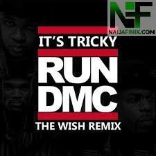 Download Music Mp3:- Run DMC - Its' Tricky (Remix)