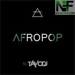 Download Mixtape Mp3:- Tavo DJ - Afro Dancehall Mixtape Vol 8