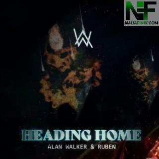 Download Music Mp3:- Alan Walker & Ruben – Heading Home