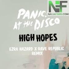 Download Music Mp3:- Panic! At The Disco - High Hopes