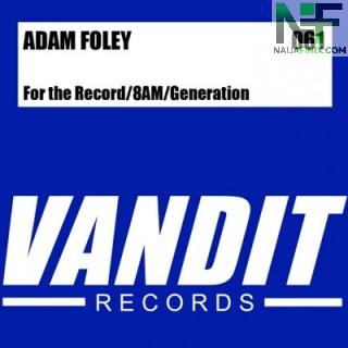 Download Music Mp3:- Adam Foley - Generation