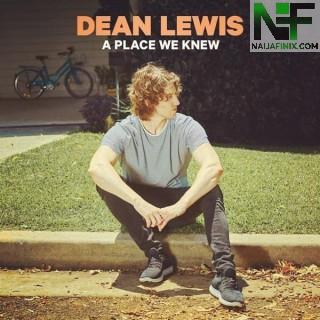 Download Music Mp3:- Dean Lewis - Half A Man