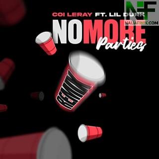 Download Music Mp3:- Coi Leray - No More Parties Ft Lil Durk