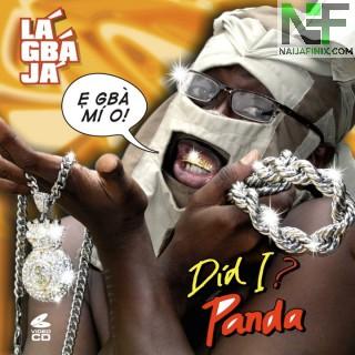 Download Music Mp3:- Lágbájá - Did I?