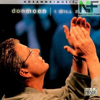 Download Music Mp3:- Don Moen - River Of Love