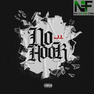 Download Music Mp3:- J. I. – No Hook (Official Audio)