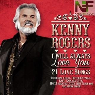 Download Music Mp3:- Kenny Rogers - I Will Always Love You