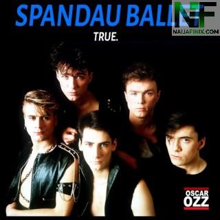 Download Music Mp3:- Spandau Ballet - True