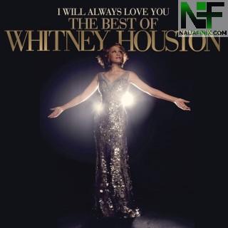 Download Music Mp3:- Whitney Houston - I Got You