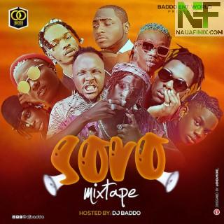 Download Mixtape Mp3:- DJ Baddo – Soro Mix