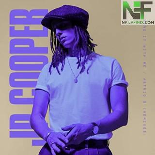 Download Music Mp3:- JP Cooper - Sing It With Me Ft Astrid S