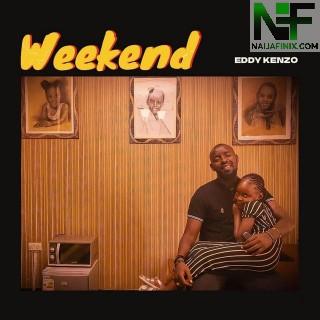 Download Music Mp3:- Eddy Kenzo - Weekend