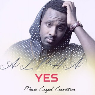 Download Music Mp3:- Alpha Rwirangira - Yes
