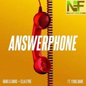 Download Music Mp3:- Ella Eyre - Answerphone Ft Banx, Ranx & Yxng Bane