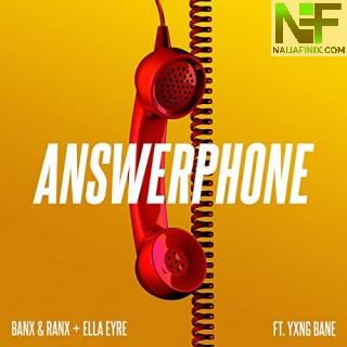 Download Music Mp3:- Ella Eyre - Answerphone Ft Banx, Ranx & Yxng Bane