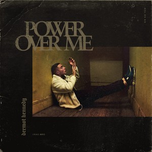 Download Music Mp3:-Dermot Kennedy - Power Over Me